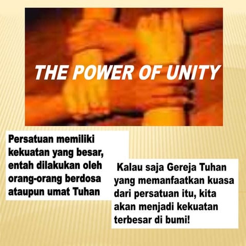 The power of unity By. Pdt. JP Parhusip