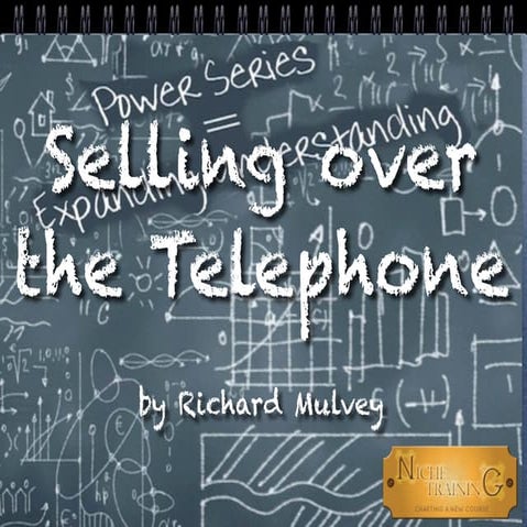 The Power Series  Making Appointments and Selling over the Telephone