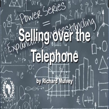 The power series  selling over the telephone