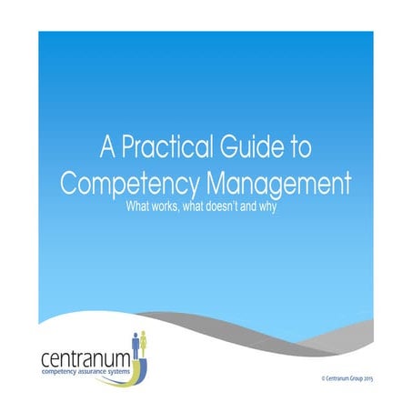 A practical guide to competency management