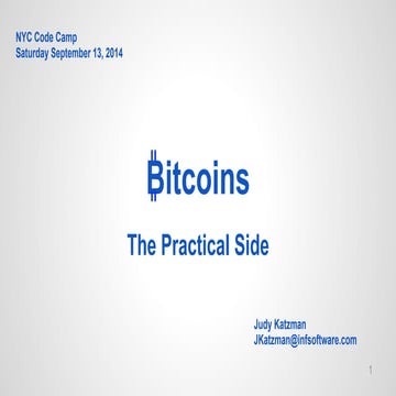 The practical side of bitcoin  code camp 2014