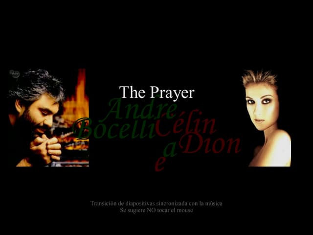 The Prayer +