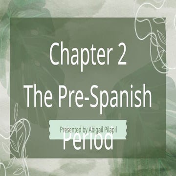 The Pre-Spanish Period (2).pptx........................................................................................
