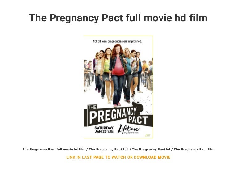 The Pregnancy Pact full movie hd film