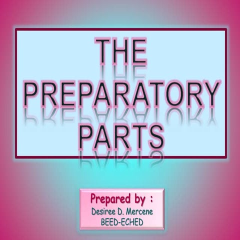 The Preparatory Parts of Thesis