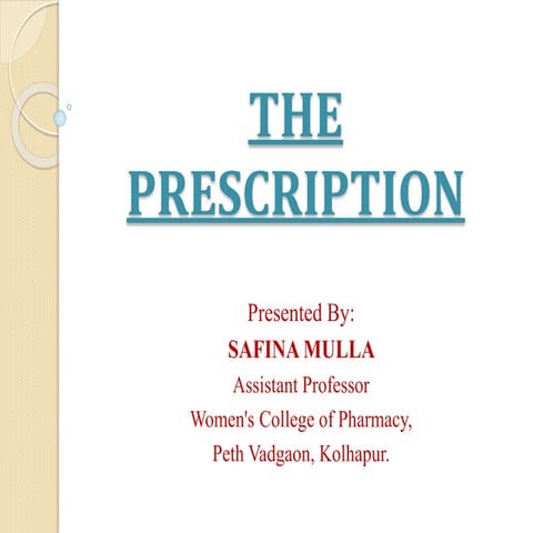 THE PRESCRIPTION.pptx