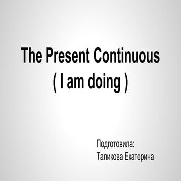 GRAMÁTICA PRESENT CONTINUOUS E DESCRIBING PICTURES | PPTX