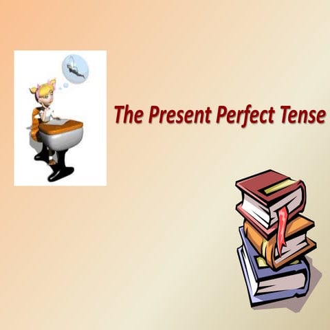 Present perfect | PPT