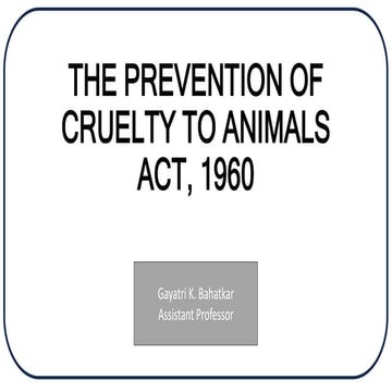 THE PREVENTION OF CRUELTY TO ANIMALS ACT,.pptx