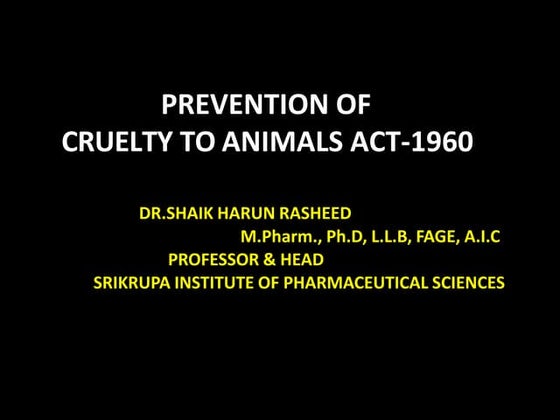 The Prevention of cruelty to animals act 1960 | PPTX | Zoos & Aquariums ...