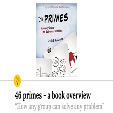 The Primes - How any group can solve any problem