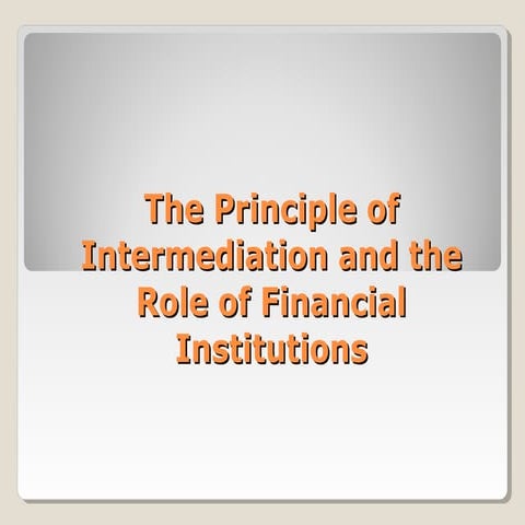 The principle of intermediation.ppt   copy