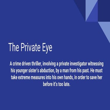 The private eye