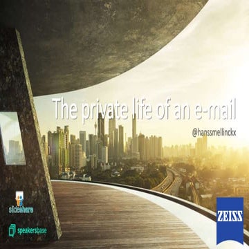 The private life of an email @ ZEISS