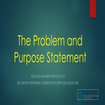The problem and purpose statement
