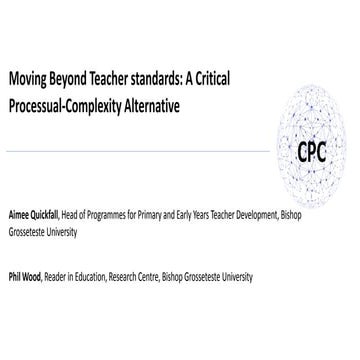 The problem with teacher standards   a critical processual-complexity approach