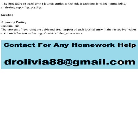 The procedure of transferring journal entries to the ledger accounts .pdf