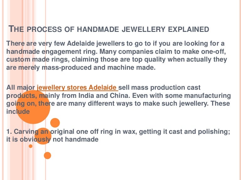 The process of handmade jewellery explained