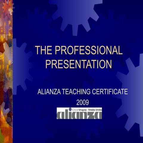 The Professional Presentation