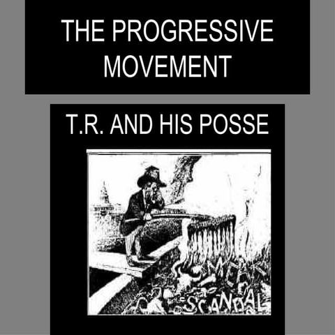 The progressive movement