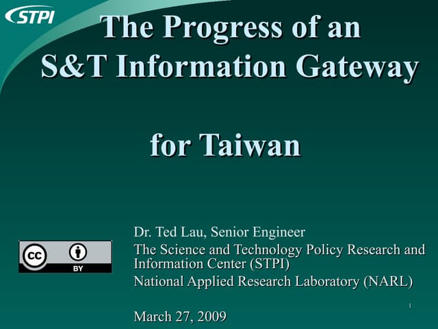 The Progress of an  S&T Information Gateway
