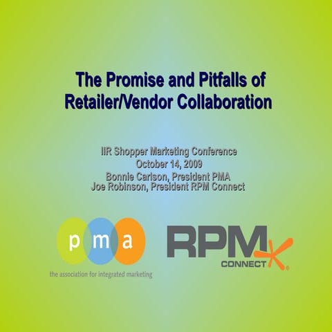 The Promise And Pitfalls Of Retailer/Vendor Collaboration