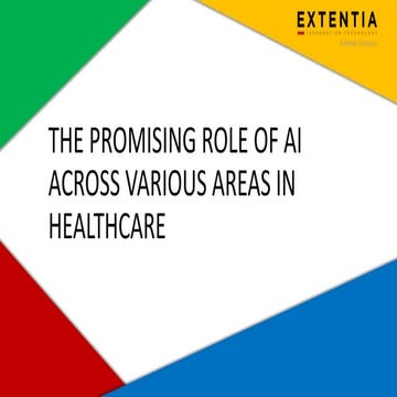 The Promising Role of AI Across Various Areas in Healthcare.pptx