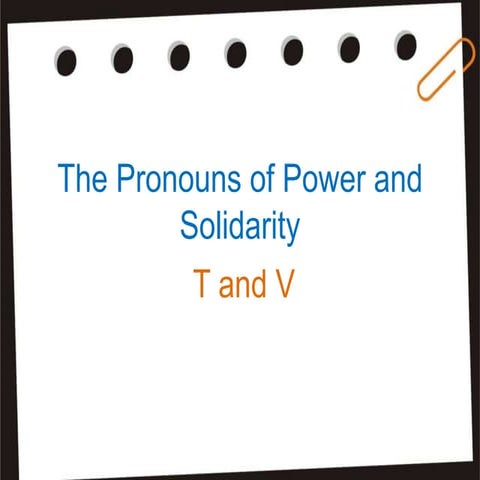 The Pronouns of Power and Solidarity