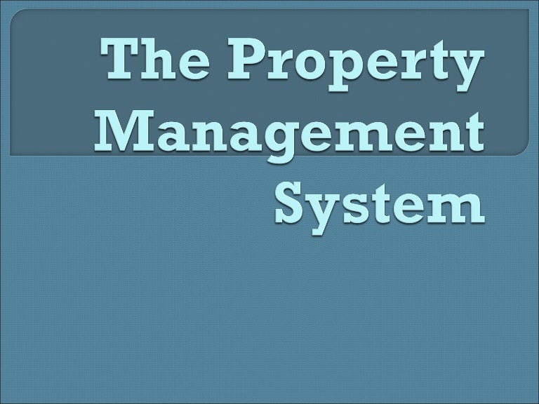 The Property Management System Pms