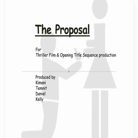 The proposal