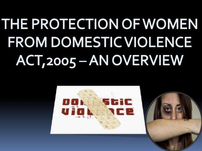 The Protection Of Women From Domestic Violence Act 2005