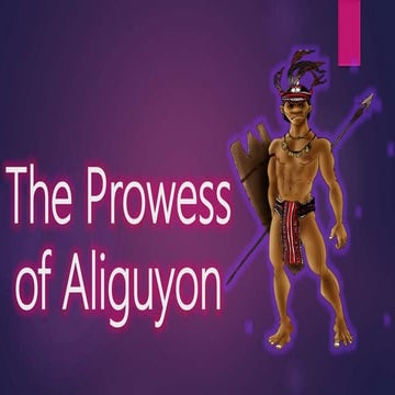 The Prowess of Aliguyon