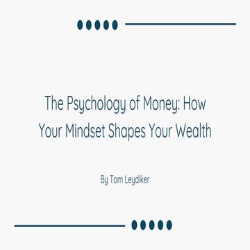 The Psychology of Money How Your Mindset Shapes Your Wealth By Tom ...