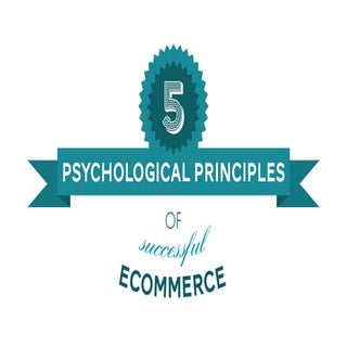 The psychology of successful ecommerce