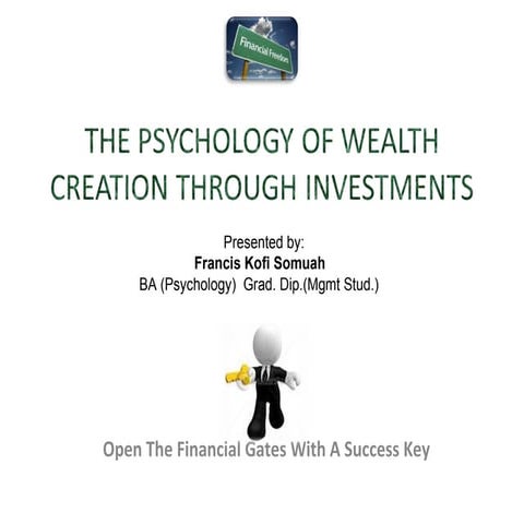 The psychology of wealth creation through investments