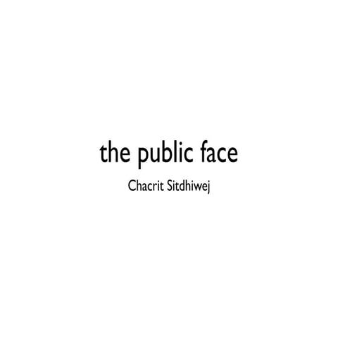 The public face