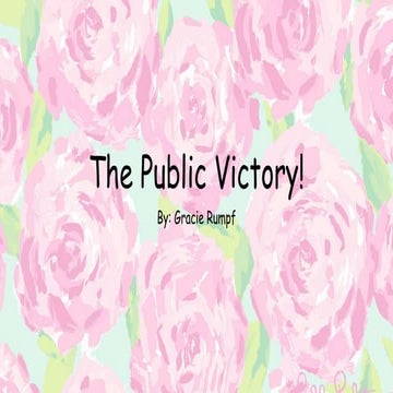 The Public Victory!