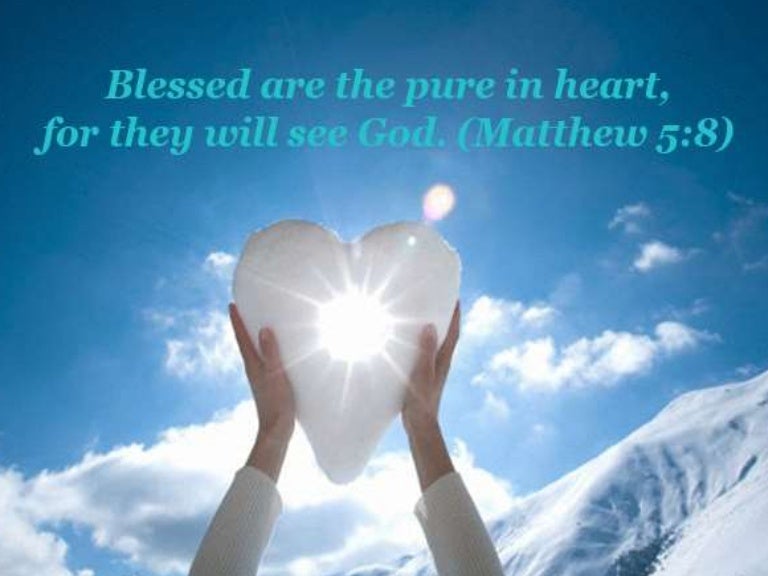The Pure in Heart!