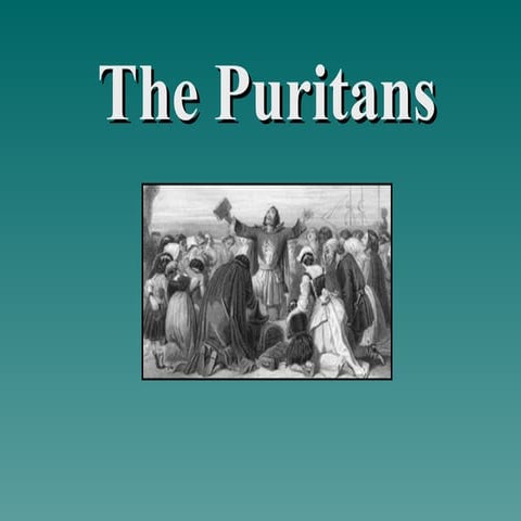 The History of the Puritan Church and their Peoples.ppt