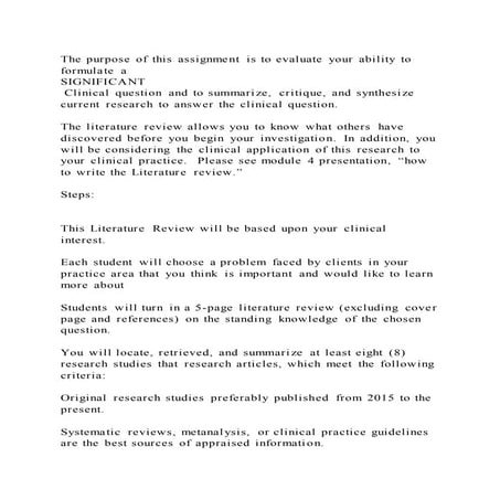 The purpose of this assignment is to evaluate your ability to formul