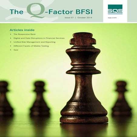 The Responsive Bank. Feature article in Q factor Oct 2014