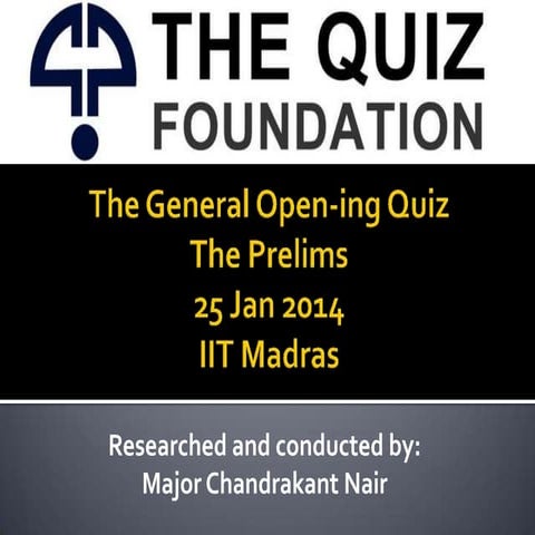 The QFI General Open Quiz at IIT Madras - The Prelims