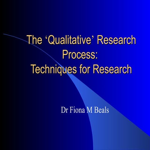 The qualitative process