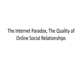 The Quality Of Online Social Relati...