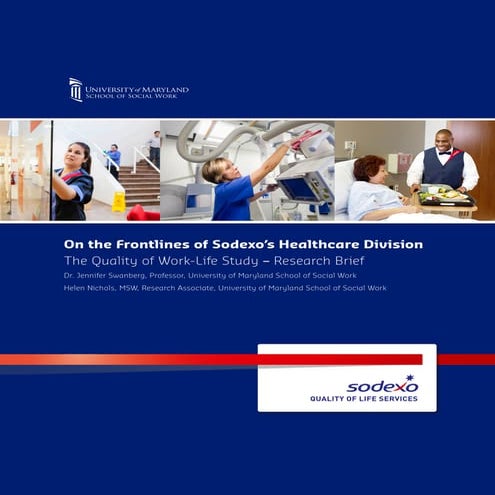 The quality of work life study - research brief