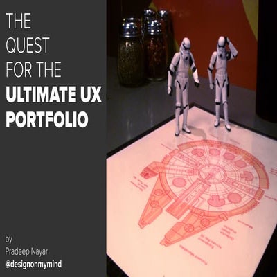 The Quest for the Ultimate UX Portfolio