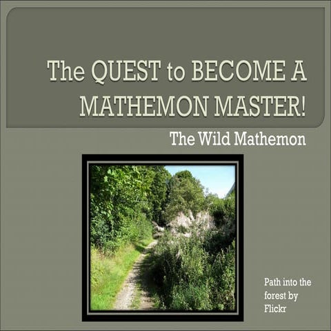 The Quest To Become A Mathemon Master!
