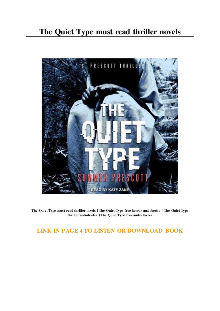 The Quiet Type must read thriller novels