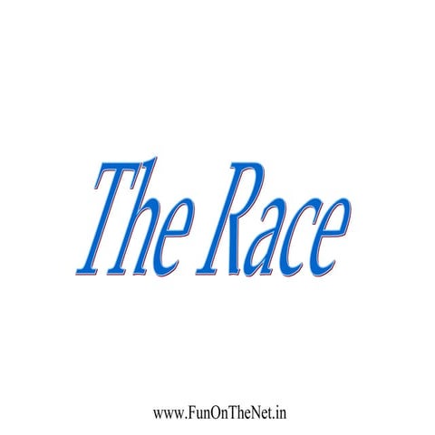 The race