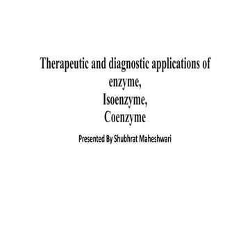 Therapeutic and diagnostic applications of enzymes isozymes and coenzymes